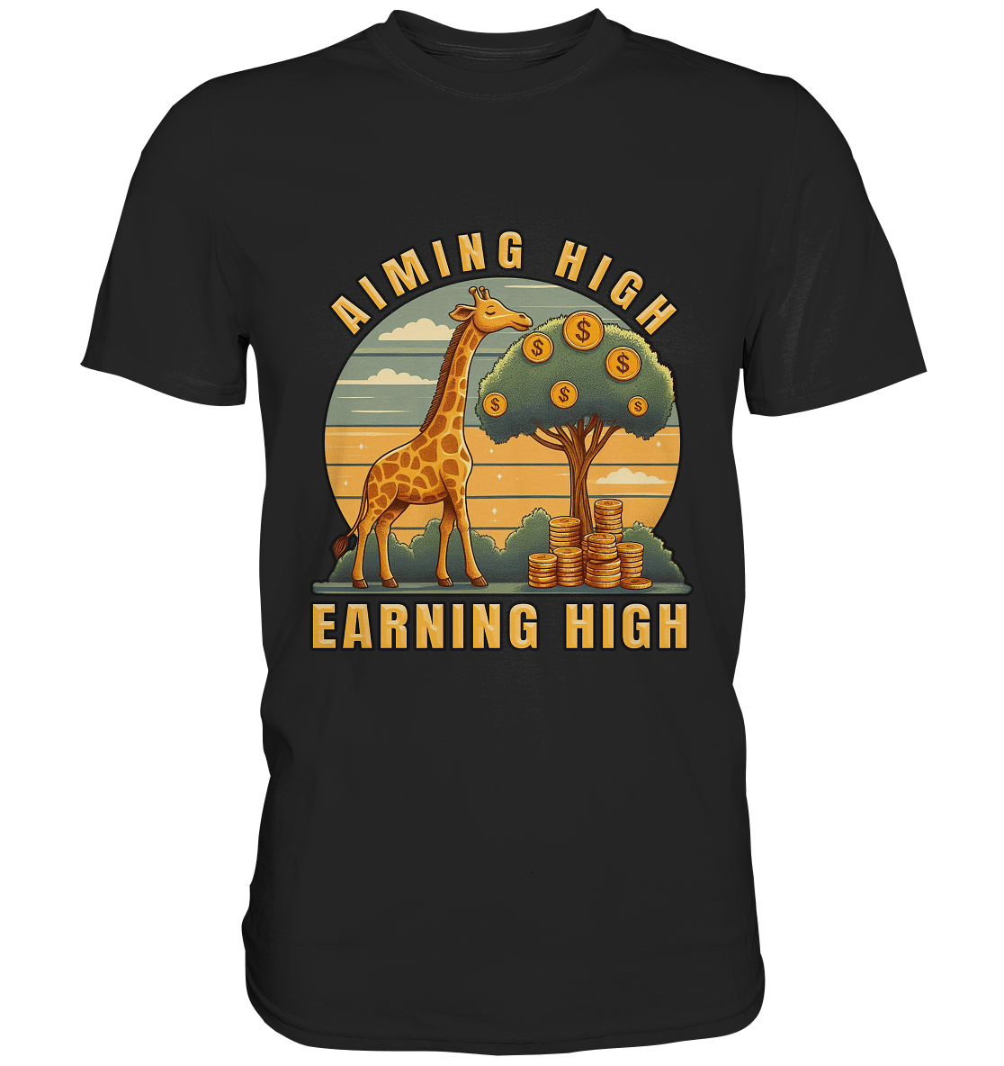 Aiming High Earning High – Giraffe und Geldbaum - Premium Shirt - FaunaFeels Onlineshop Unisex - Shirts