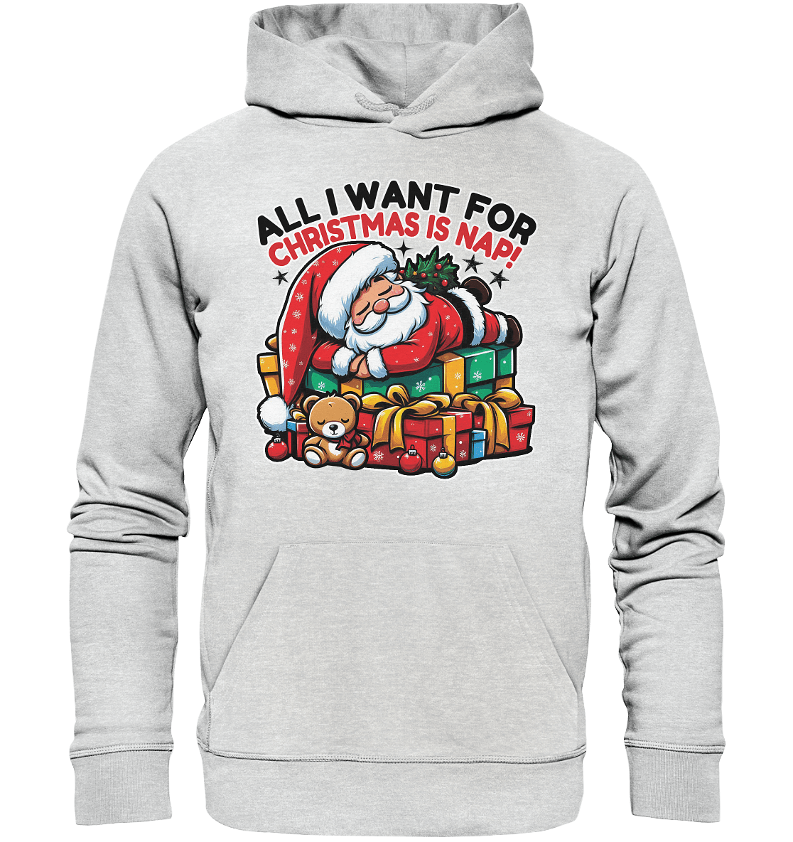 All I Want for Christmas Is Nap – Der entspannte Weihnachtsmann! - Premium Unisex Hoodie - FaunaFeels Onlineshop Hoodies
