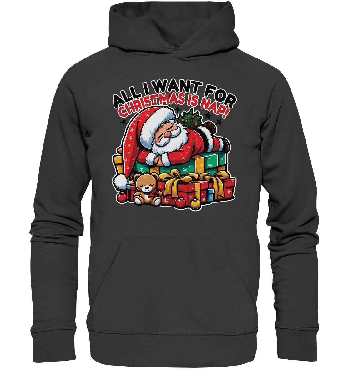 All I Want for Christmas Is Nap – Der entspannte Weihnachtsmann! - Premium Unisex Hoodie - FaunaFeels Onlineshop Hoodies