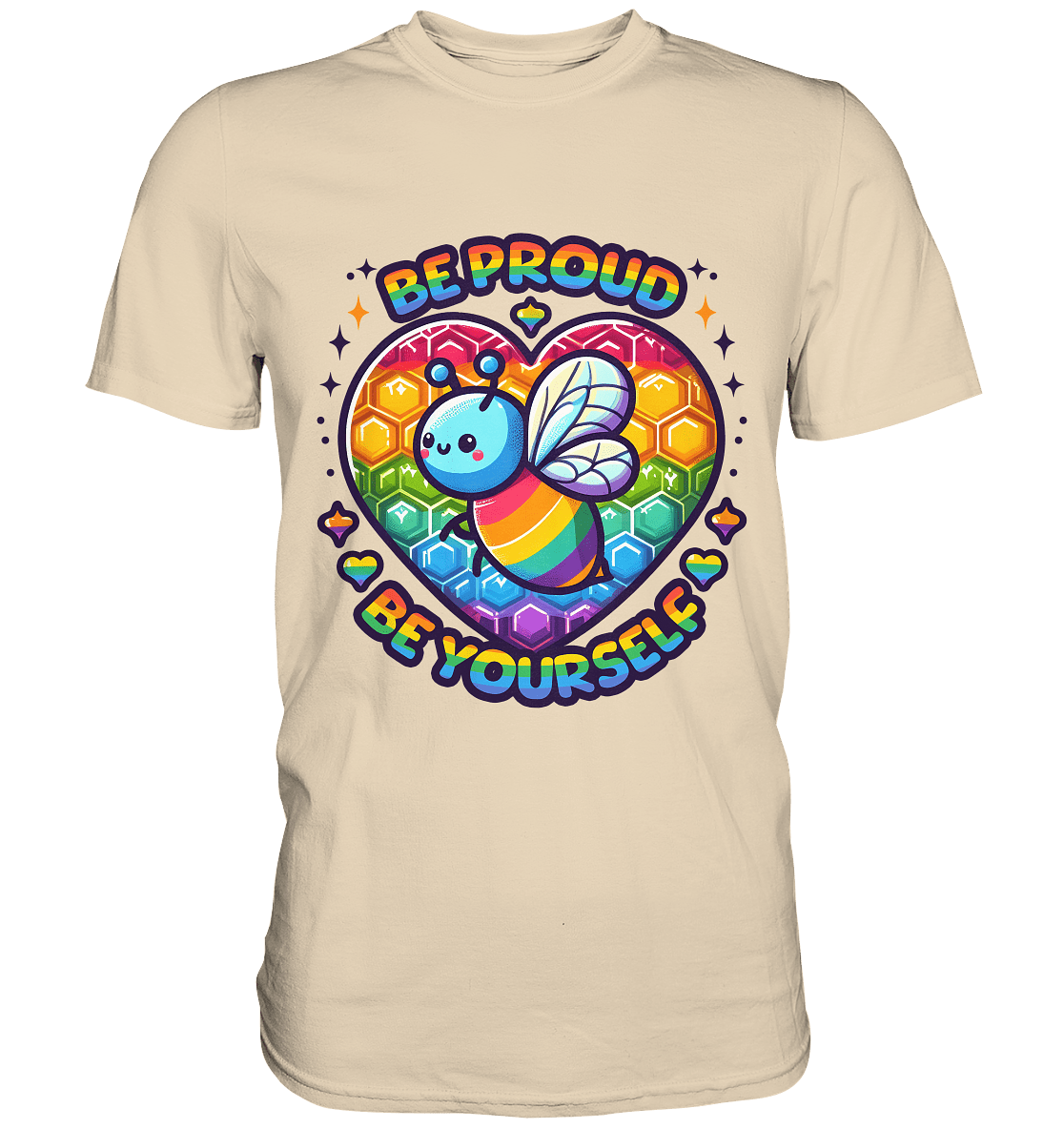 Be Proud, Be Yourself – Süße Regenbogen - Biene - Premium Shirt - FaunaFeels Onlineshop Unisex - Shirts
