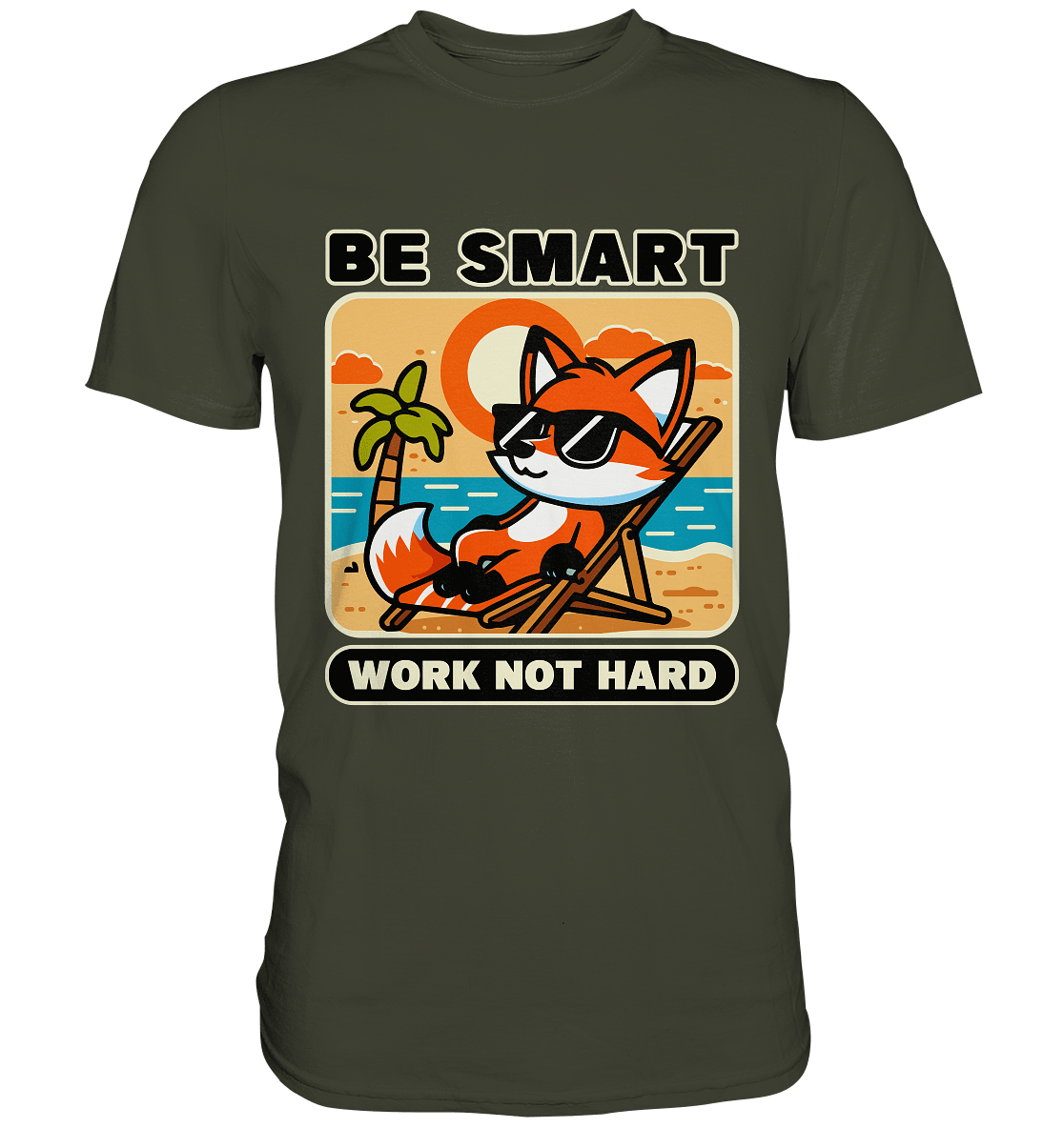 Be Smart Work Not Hard – Lässiger Fuchs am Strand - Premium Shirt - FaunaFeels Onlineshop Unisex - Shirts