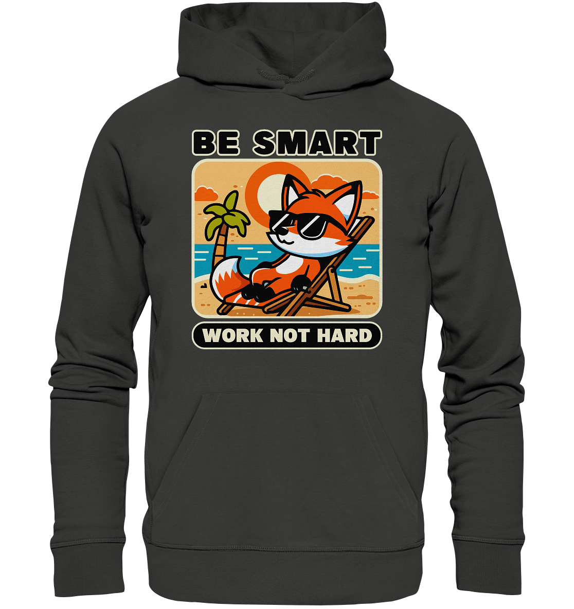 Be Smart Work Not Hard – Lässiger Fuchs am Strand - Premium Unisex Hoodie - FaunaFeels Onlineshop Hoodies