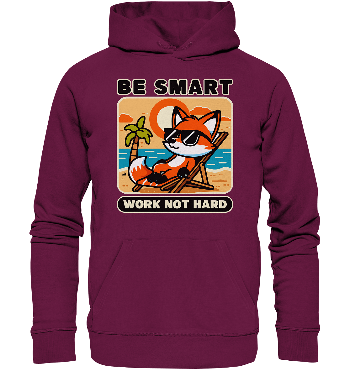 Be Smart Work Not Hard – Lässiger Fuchs am Strand - Premium Unisex Hoodie - FaunaFeels Onlineshop Hoodies