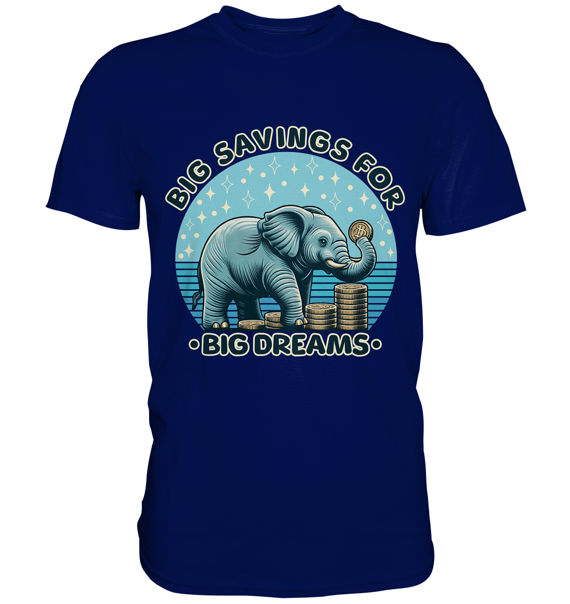 Big Savings for Big Dreams – Elefant mit Münzen - Premium Shirt - FaunaFeels Onlineshop Unisex - Shirts