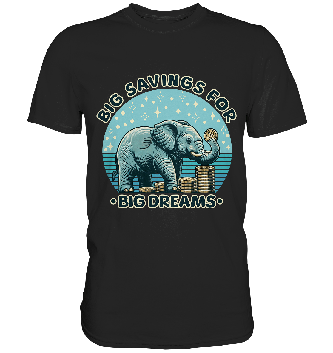 Big Savings for Big Dreams – Elefant mit Münzen - Premium Shirt - FaunaFeels Onlineshop Unisex - Shirts
