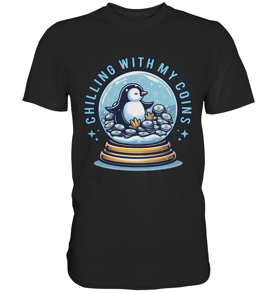 Chilling with My Coins – Entspannter Pinguin - Premium Shirt - FaunaFeels Onlineshop Unisex - Shirts