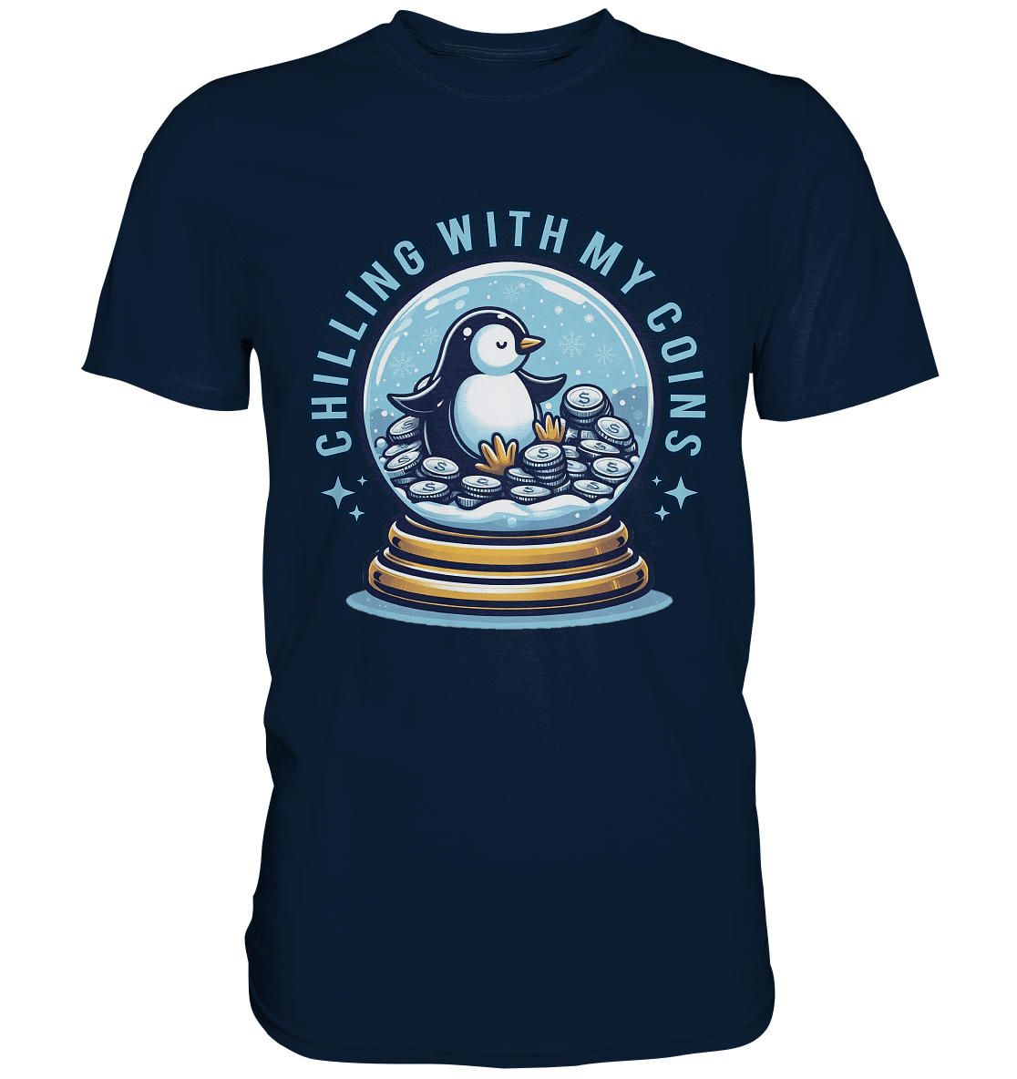 Chilling with My Coins – Entspannter Pinguin - Premium Shirt - FaunaFeels Onlineshop Unisex - Shirts