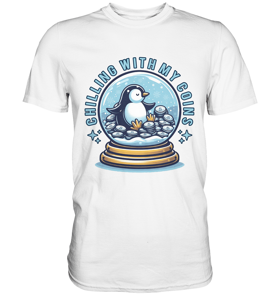 Chilling with My Coins – Entspannter Pinguin - Premium Shirt - FaunaFeels Onlineshop Unisex - Shirts