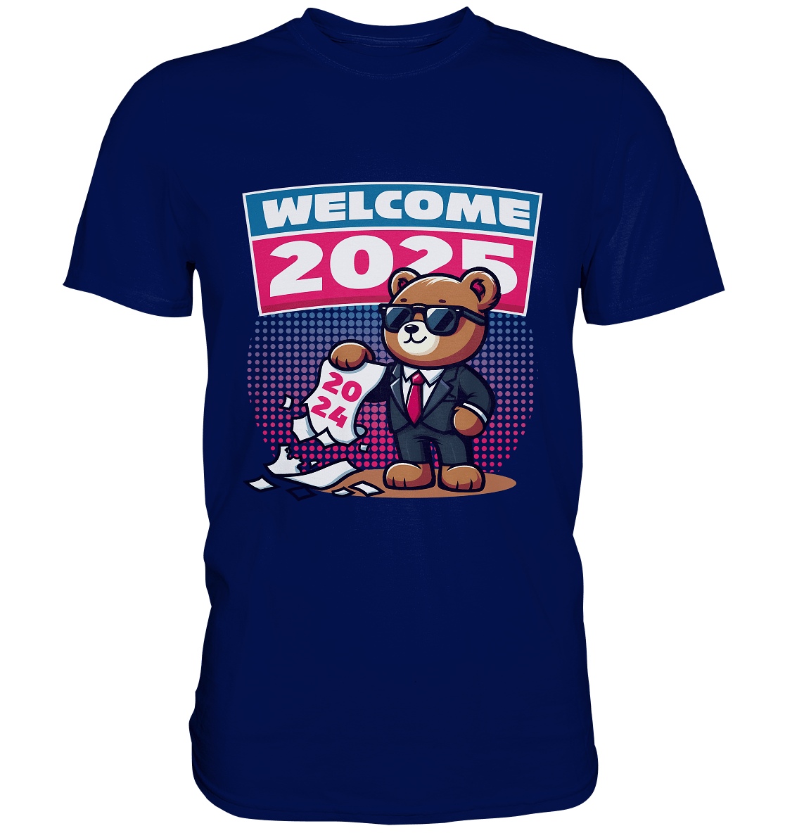 Cooler Jahreswechsel 2025 – Stilvoller Bärenlook für einen freshen Start - Premium Shirt - FaunaFeels Onlineshop Unisex - Shirts