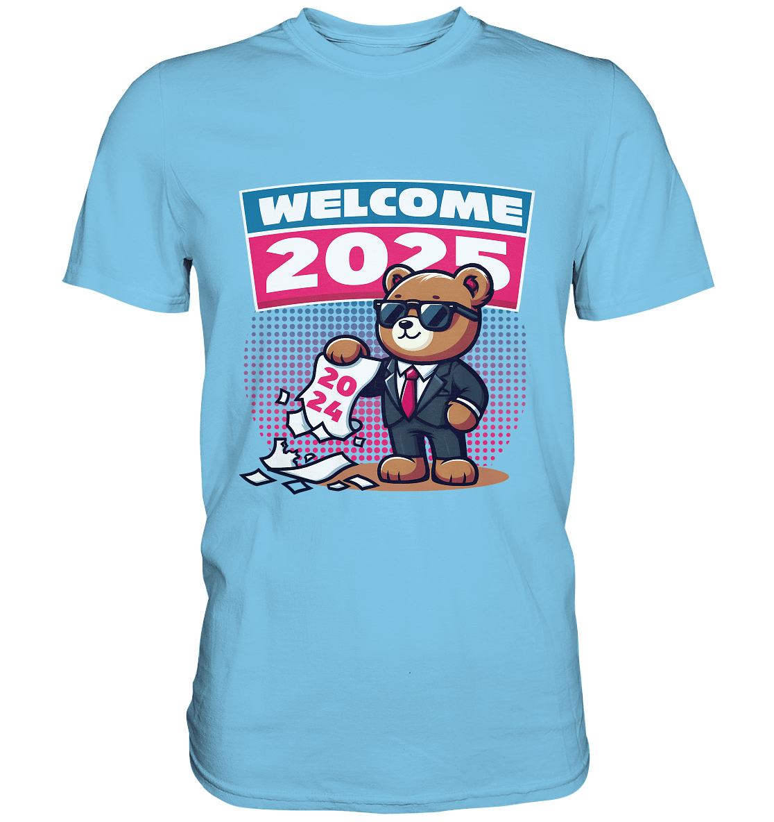 Cooler Jahreswechsel 2025 – Stilvoller Bärenlook für einen freshen Start - Premium Shirt - FaunaFeels Onlineshop Unisex - Shirts