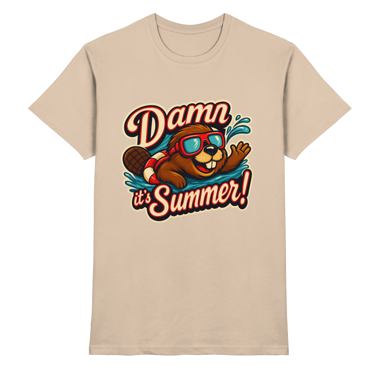 Damn it’s Summer! – Lustiges Biber - Motiv mit Schwimmring und Sonnenbrille für Sommerlaune - Heavy Cotton T-Shirt - FaunaFeels Onlineshop Unisex - Shirts