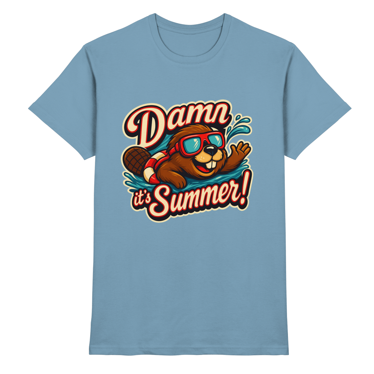 Damn it’s Summer! – Lustiges Biber - Motiv mit Schwimmring und Sonnenbrille für Sommerlaune - Heavy Cotton T-Shirt - FaunaFeels Onlineshop Unisex - Shirts