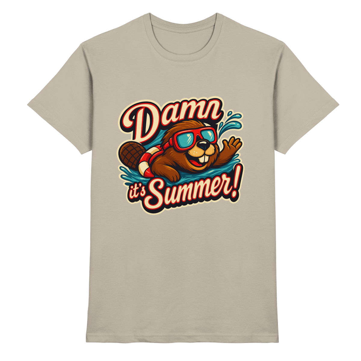 Damn it’s Summer! – Lustiges Biber - Motiv mit Schwimmring und Sonnenbrille für Sommerlaune - Heavy Cotton T-Shirt - FaunaFeels Onlineshop Unisex - Shirts