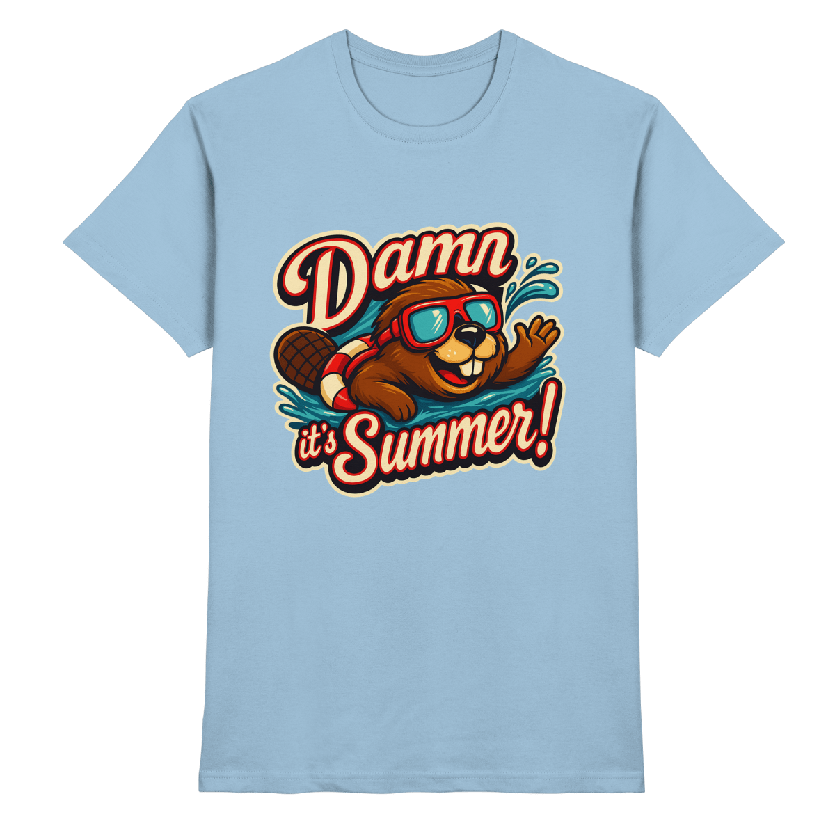 Damn it’s Summer! – Lustiges Biber - Motiv mit Schwimmring und Sonnenbrille für Sommerlaune - Heavy Cotton T-Shirt - FaunaFeels Onlineshop Unisex - Shirts
