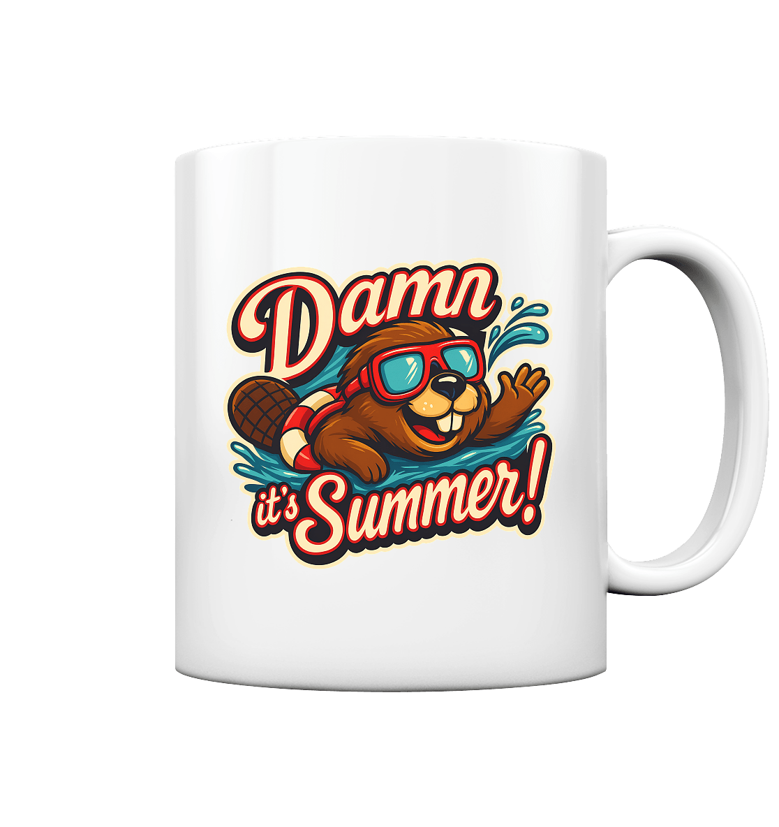 Damn it’s Summer! – Lustiges Biber - Motiv mit Schwimmring und Sonnenbrille für Sommerlaune - Tasse glossy - FaunaFeels Onlineshop Trinkgefäße