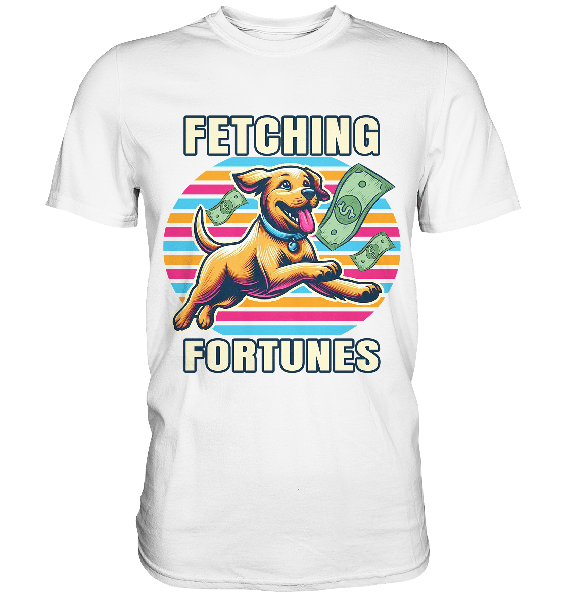 Fetching Fortunes – Fröhlicher Hund jagt Geld Kopie - Premium Shirt - FaunaFeels Onlineshop Unisex - Shirts