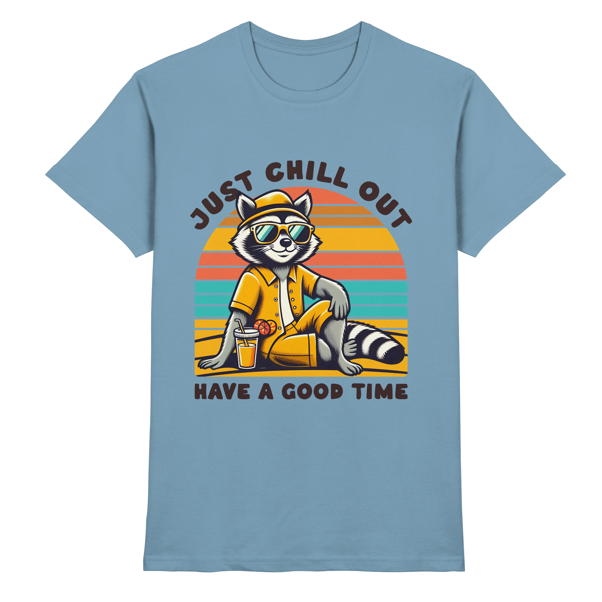 Just Chill Out – Cooler Waschbär mit Sonnenbrille und Drink: Have a Good Time - Heavy Cotton T-Shirt