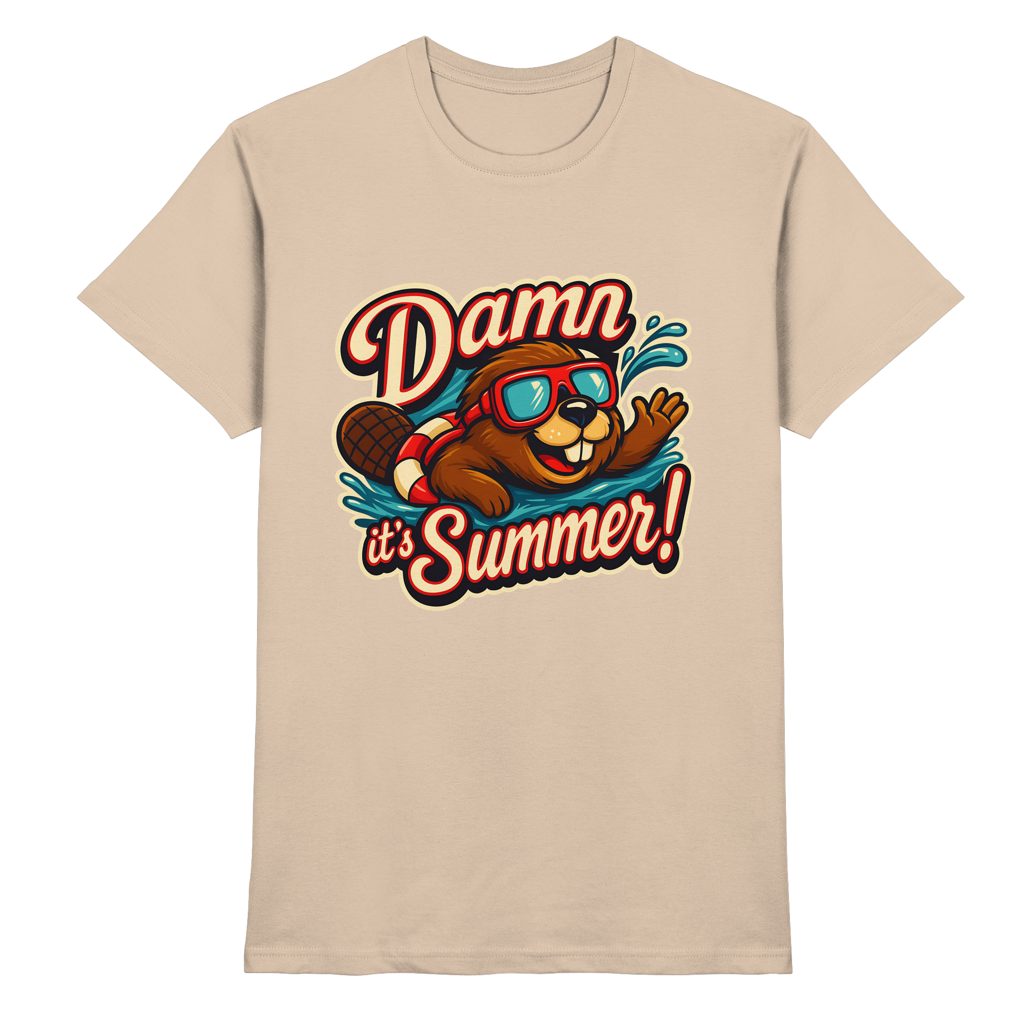 Damn it’s Summer! – Lustiges Biber-Motiv mit Schwimmring und Sonnenbrille für Sommerlaune - Heavy Cotton T-Shirt