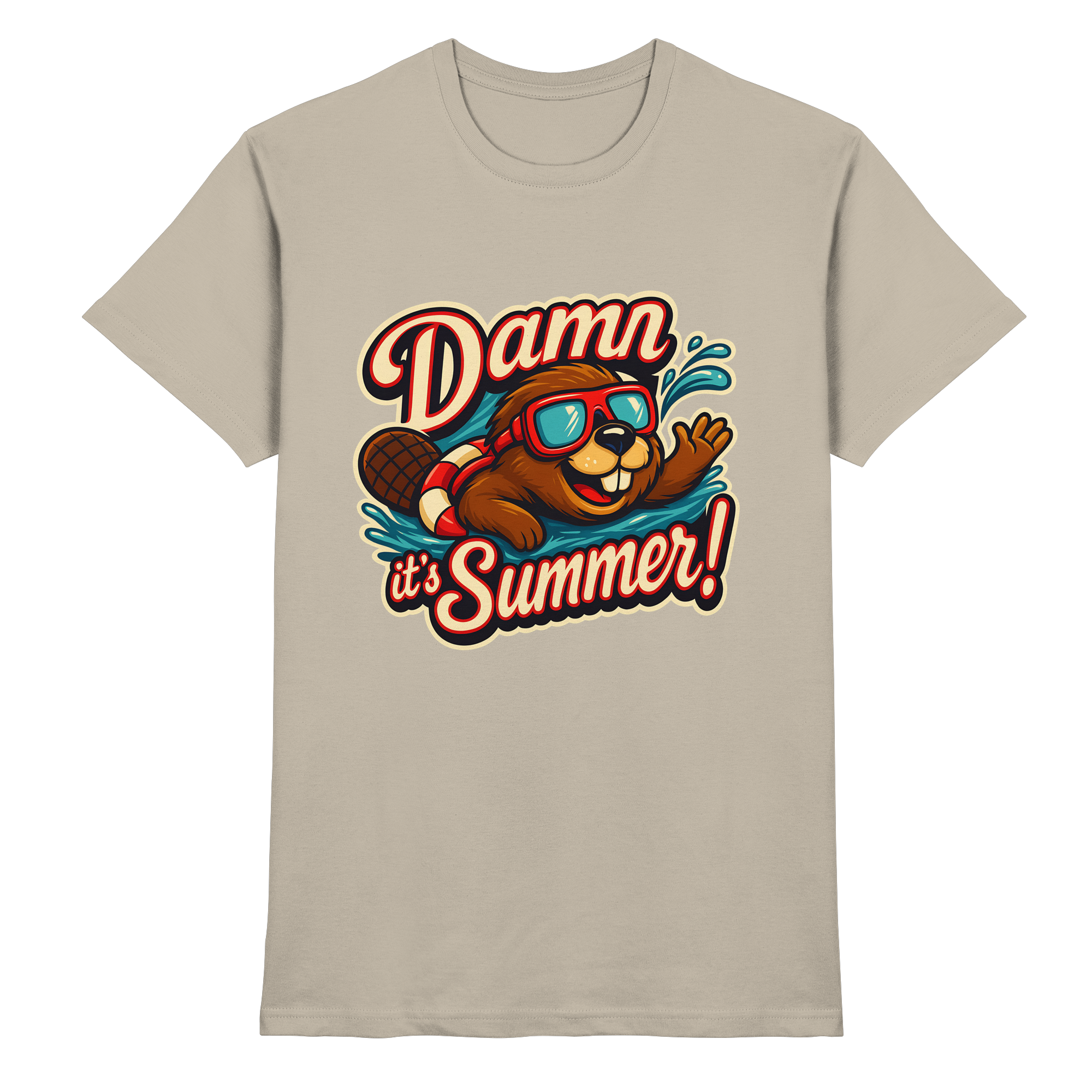 Damn it’s Summer! – Lustiges Biber-Motiv mit Schwimmring und Sonnenbrille für Sommerlaune - Heavy Cotton T-Shirt