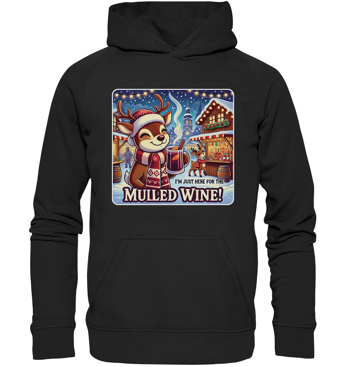 I'm Just Here for the Mulled Wine – Das festliche Rentier auf dem WeihFaunaFeels OnlineshopMulled Wine – Das festliche Rentier auf dem Weihnachtsmarkt