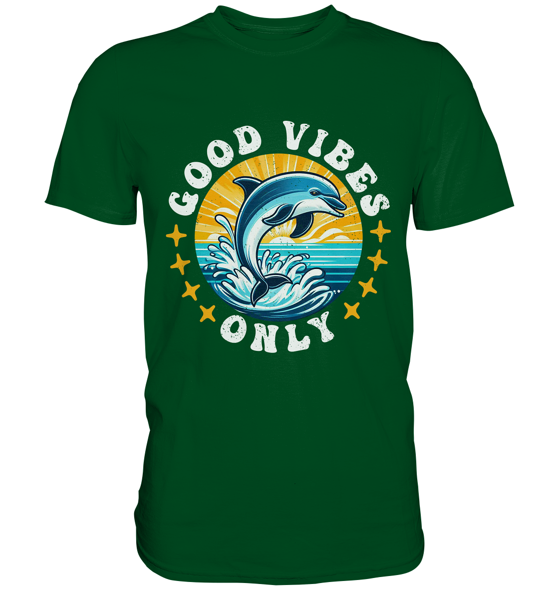 Good Vibes Only – Fröhlicher Delfin - Premium ShirtFaunaFeels OnlineshopGood Vibes
