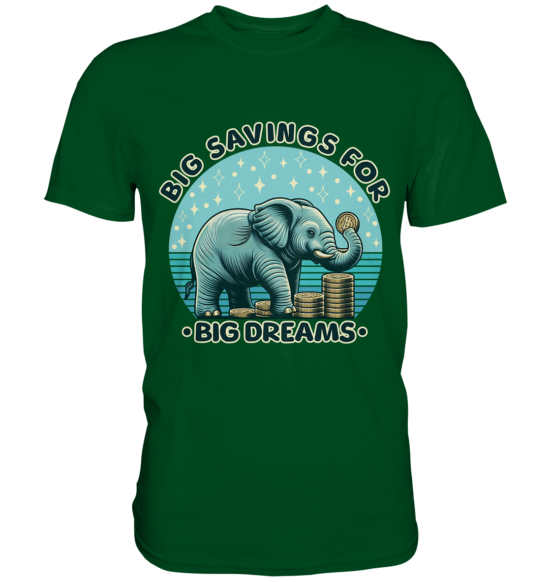 Big Savings for Big Dreams – Elefant mit Münzen - Premium ShirtFaunaFeels OnlineshopBig Dreams – Elefant mit