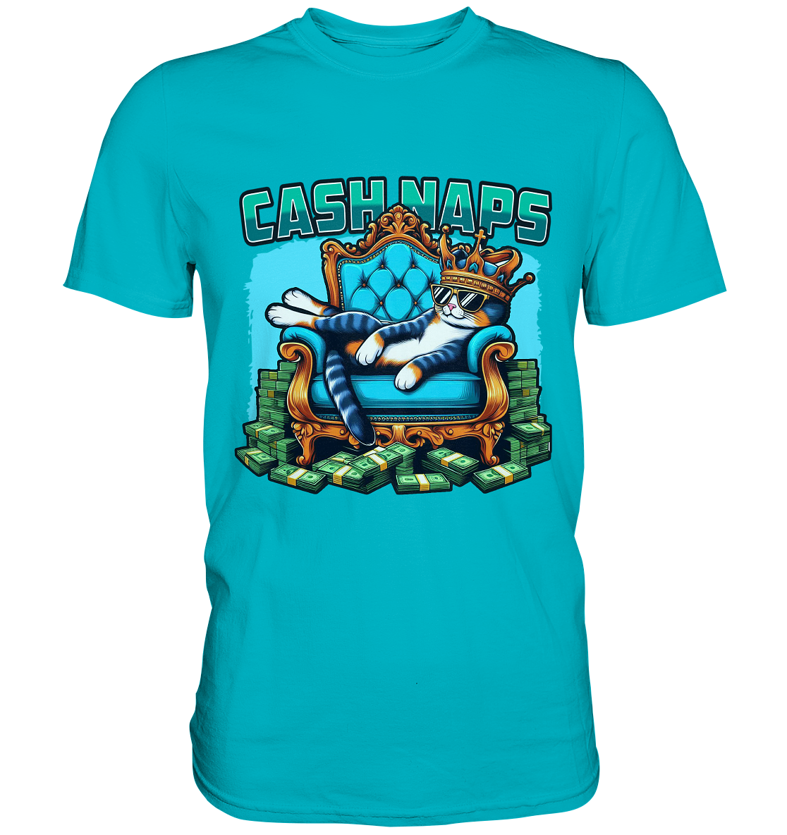 Cash Naps – Königliche Katze auf Geldthron - Premium ShirtFaunaFeels Onlineshopönigliche Katze auf Geldthron - Premium Shirt