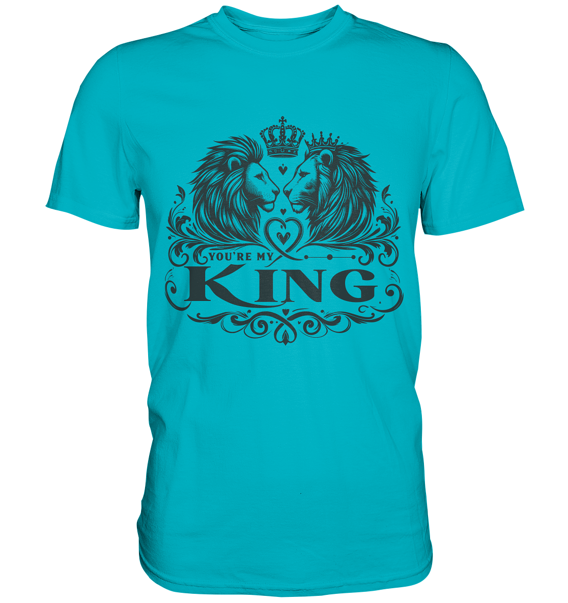 You're My King - Majestätische Löwen mit Krone - Premium ShirtFaunaFeels OnlineshopKing - Majestätische