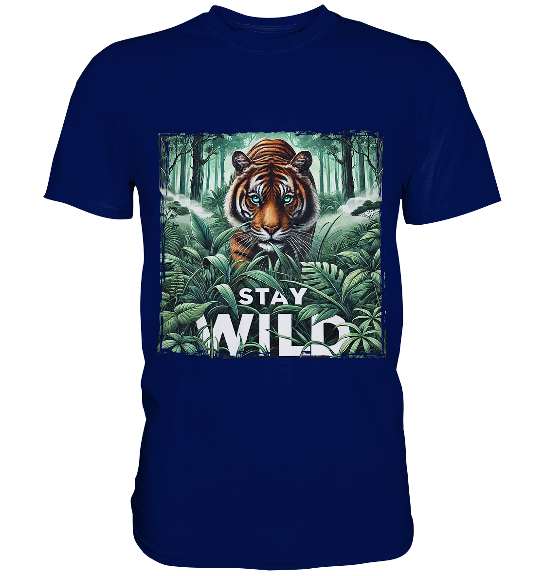 Stay Wild – Tiger im Dschungel - Premium ShirtFaunaFeels Onlineshopstay wild – tiger im dschungel - premium shirt