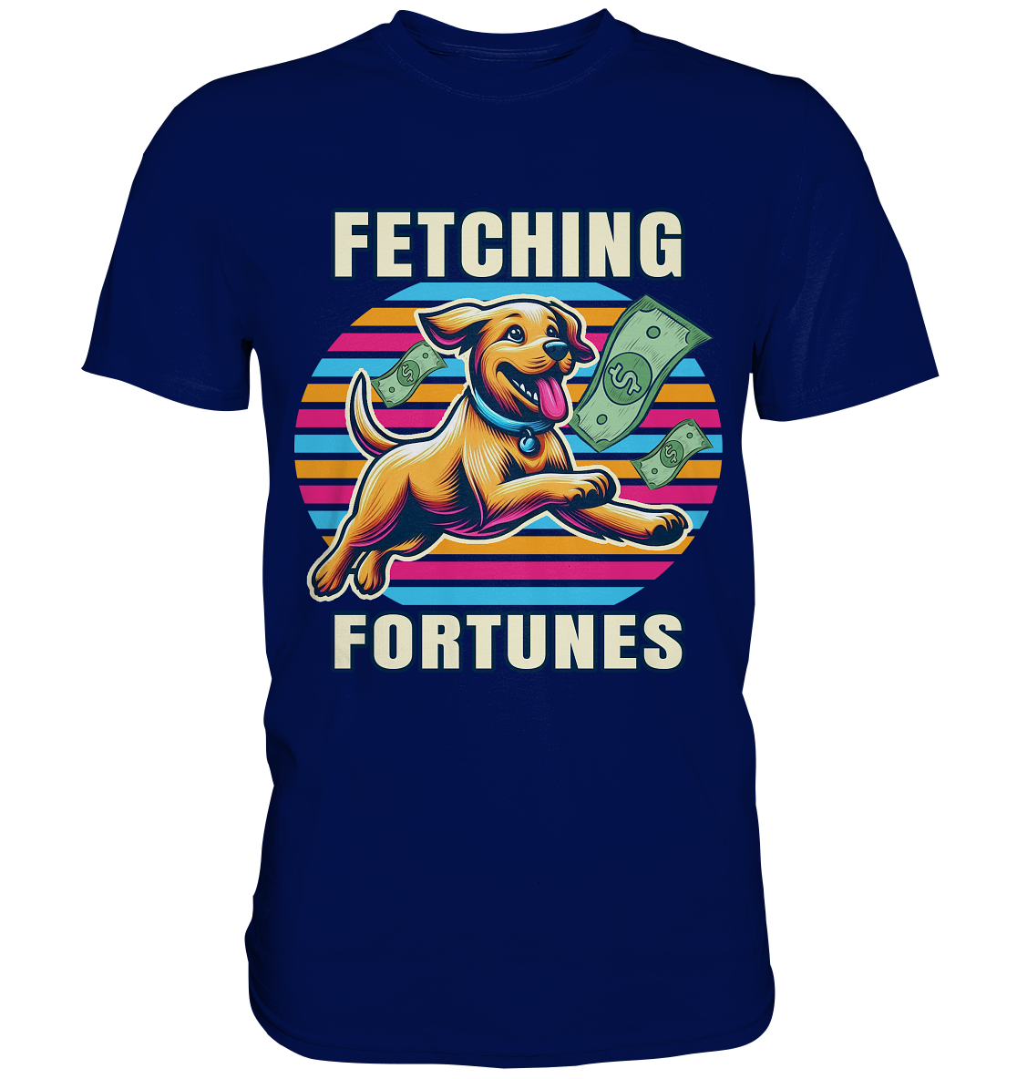 Fetching Fortunes – Fröhlicher Hund jagt Geld Kopie - Premium ShirtFaunaFeels OnlineshopFetching Fortunes – Fröhlicher Hund jagt Geld Kopie - Premium Shirt