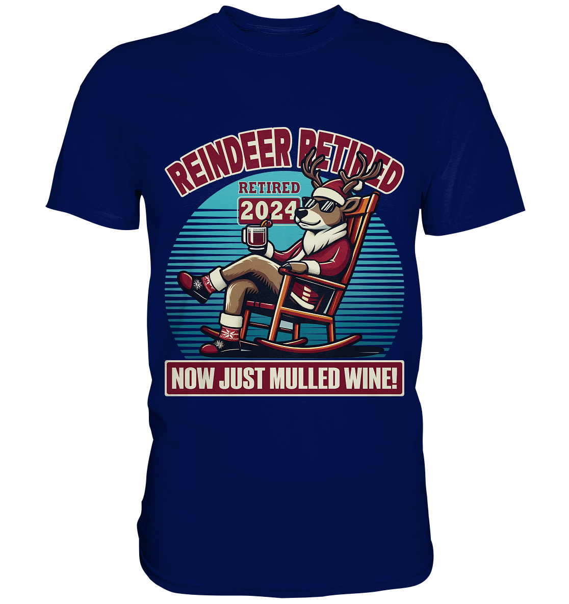 Reindeer Retired – Jetzt gibt's nur noch Glühwein! - Premium ShirtFaunaFeels OnlineshopReindeer Retired – Jetzt gibt'