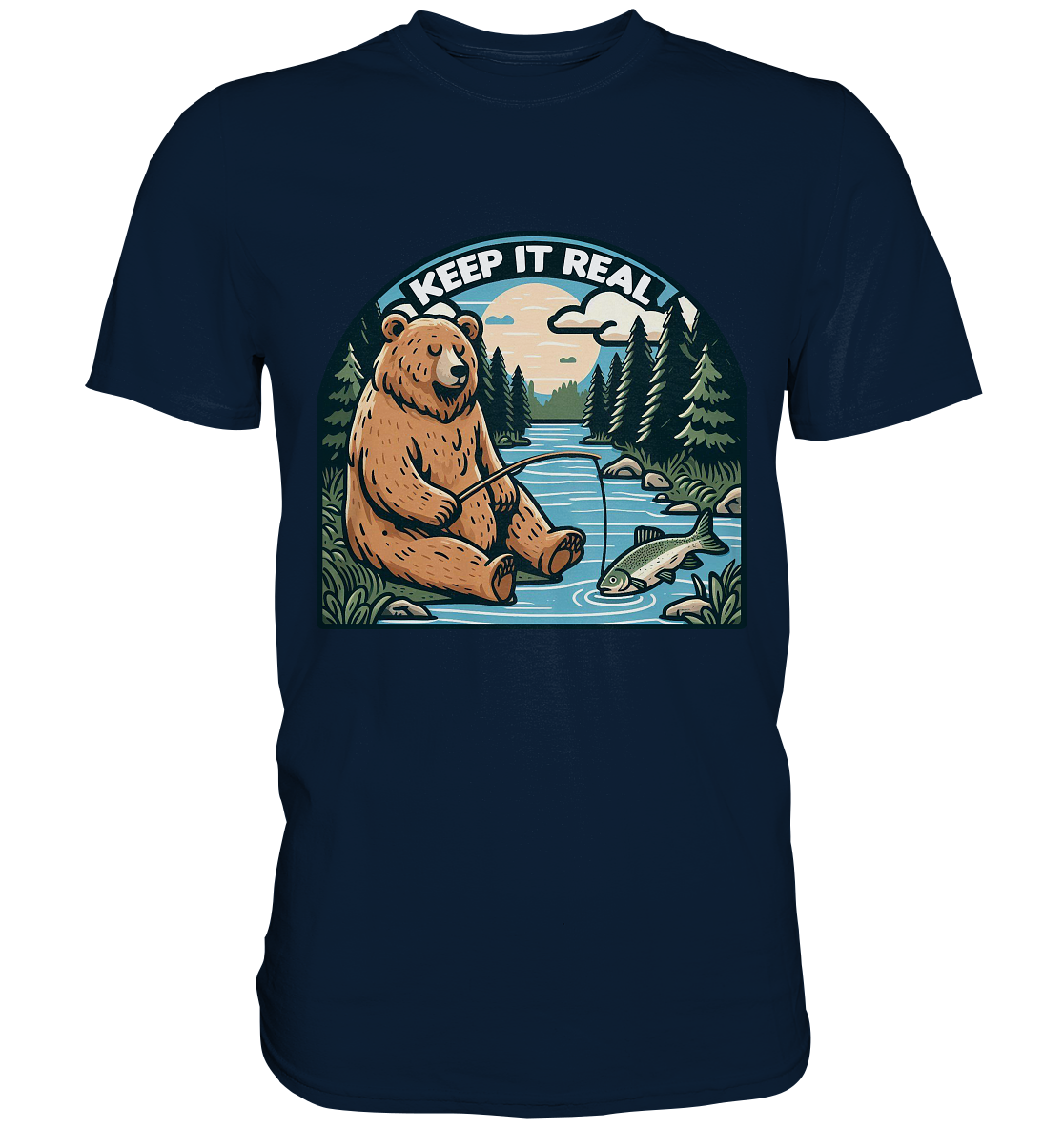 Keep it Real – Entspannter Bär beim Angeln - Premium ShirtFaunaFeels OnlineshopKeep it
