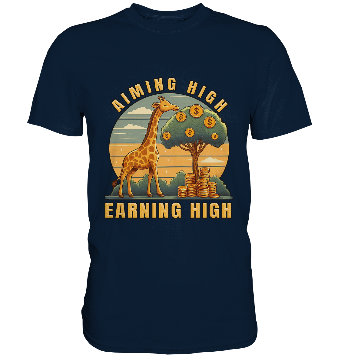 Aiming High Earning High – Giraffe und Geldbaum - Premium ShirtFaunaFeels OnlineshopAiming High Earning High – Giraffe und Geldbaum - Premium Shirt