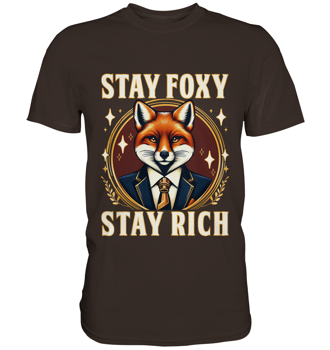 Stay Foxy Stay Rich – Geschäftstüchtiger Fuchs - Premium ShirtFaunaFeels OnlineshopStay Foxy Stay Rich – Geschäftstüchtiger Fuchs - Premium Shirt