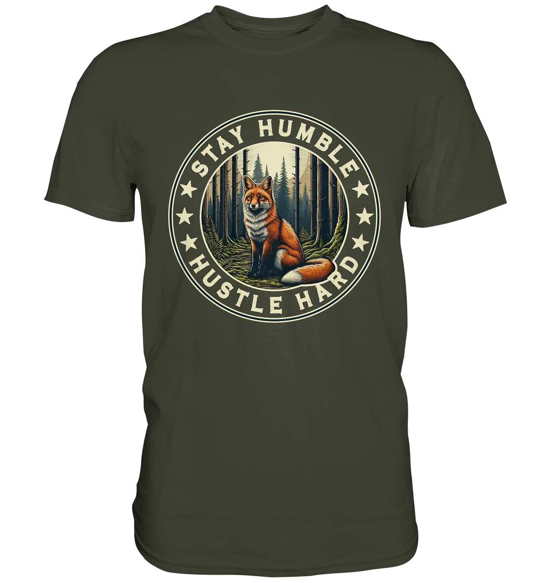 Stay Humble Hustle Hard premium shirt with fox in forest design.