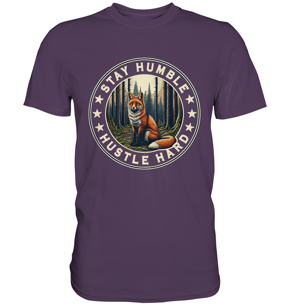 Stay Humble Hustle Hard – Fuchs im Wald - T-shirt featuring a fox in a forest.