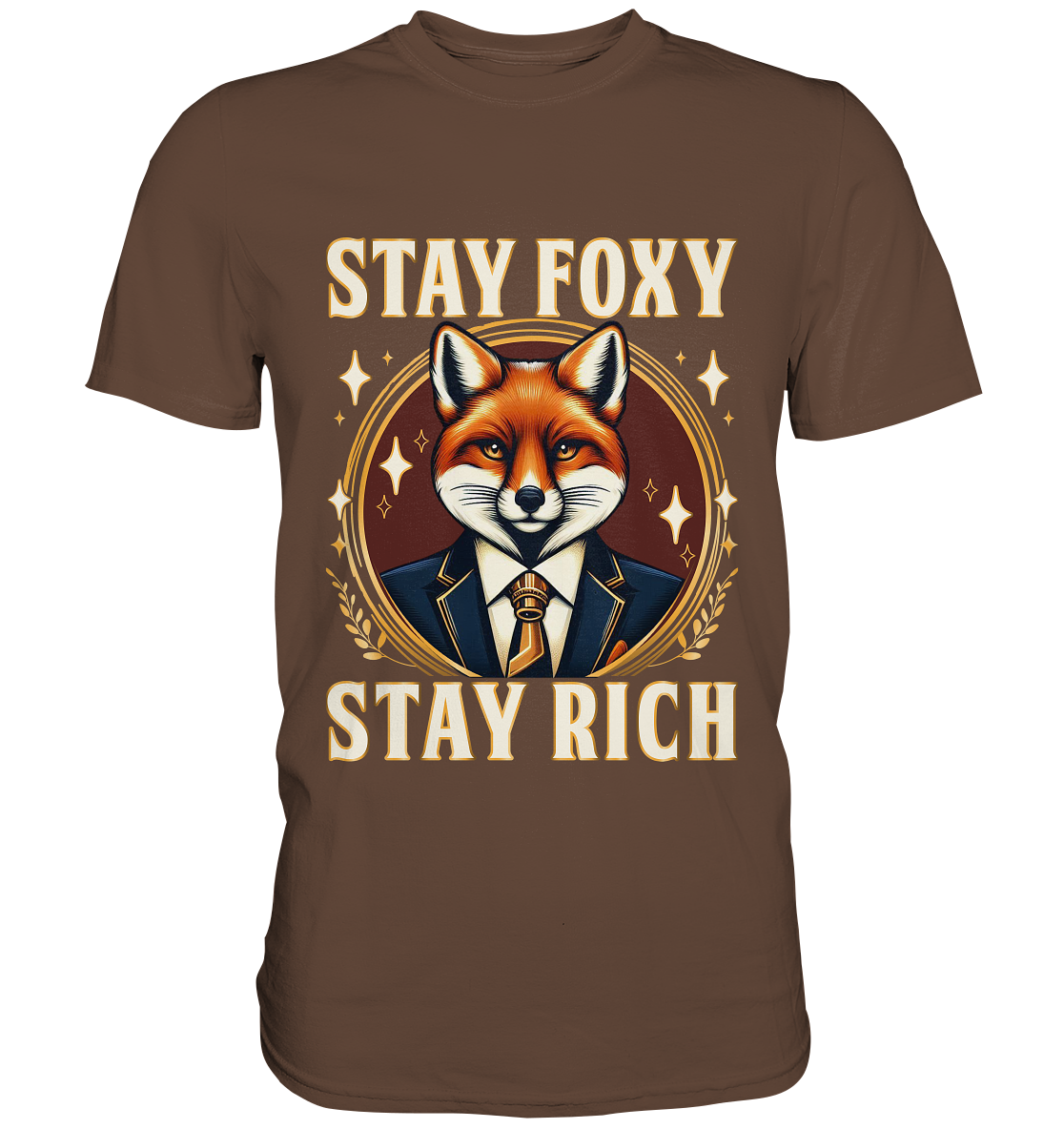 Stay Foxy Stay Rich – Geschäftstüchtiger Fuchs - Premium ShirtFaunaFeels OnlineshopStay Foxy Stay Rich – Geschäftstüchtiger Fuchs - Premium Shirt
