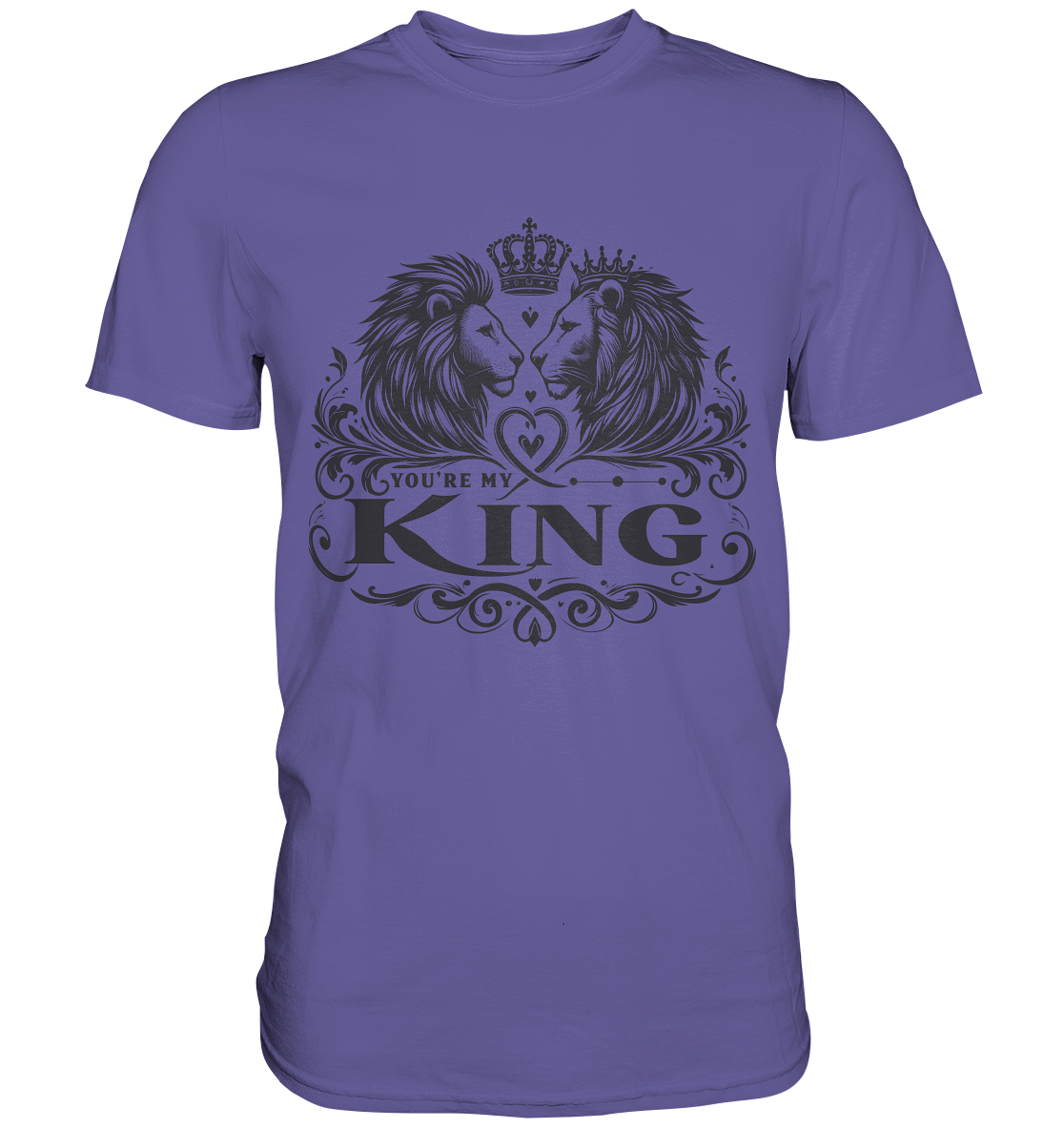 You're My King - Majestätische Löwen mit Krone - Premium ShirtFaunaFeels OnlineshopKing - Majestätische