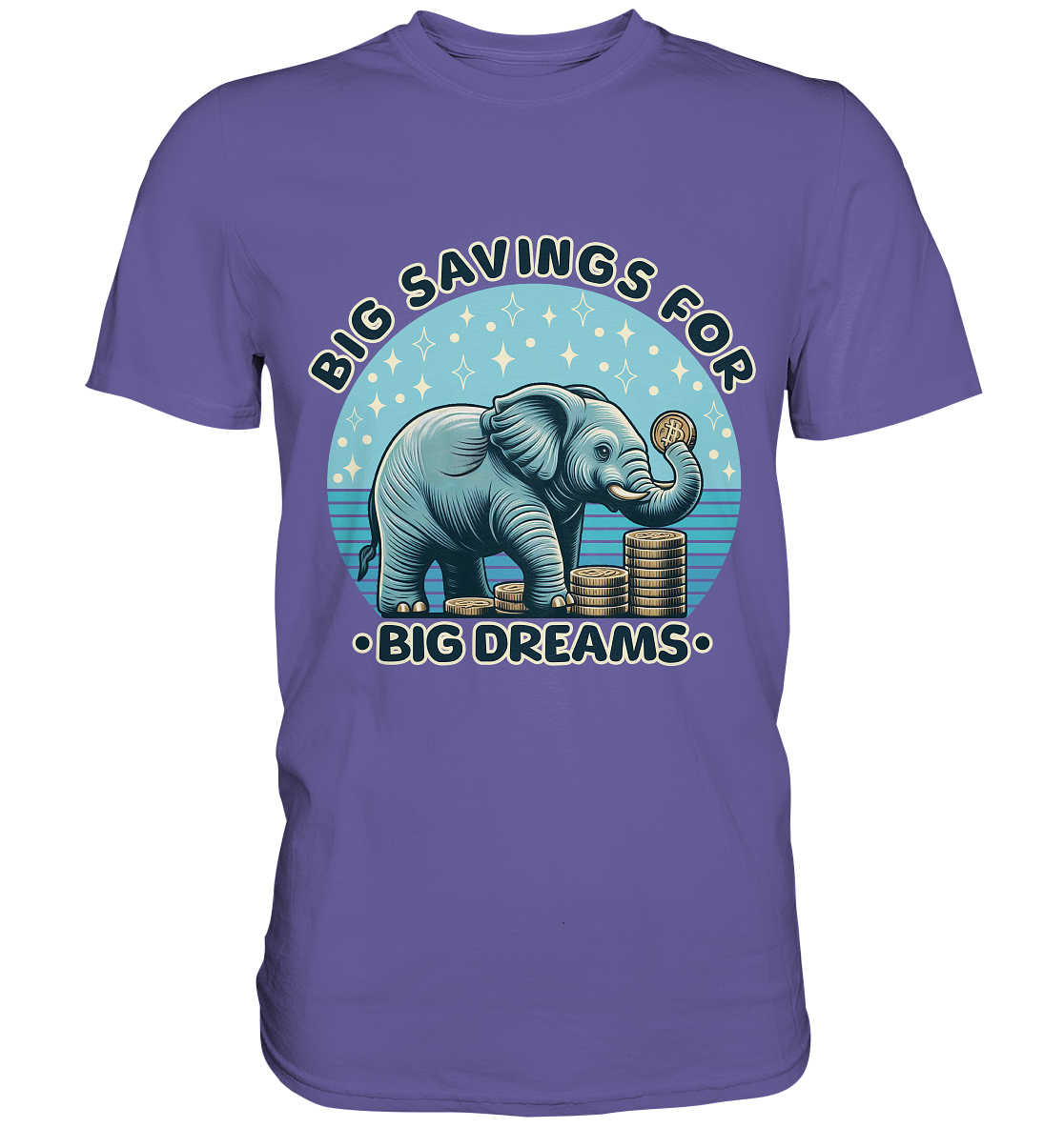 Big Savings for Big Dreams – Elefant mit Münzen - Premium ShirtFaunaFeels OnlineshopBig Dreams – Elefant mit