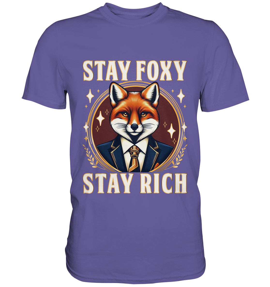 Stay Foxy Stay Rich – Geschäftstüchtiger Fuchs - Premium ShirtFaunaFeels OnlineshopStay Foxy Stay Rich – Geschäftstüchtiger Fuchs - Premium Shirt