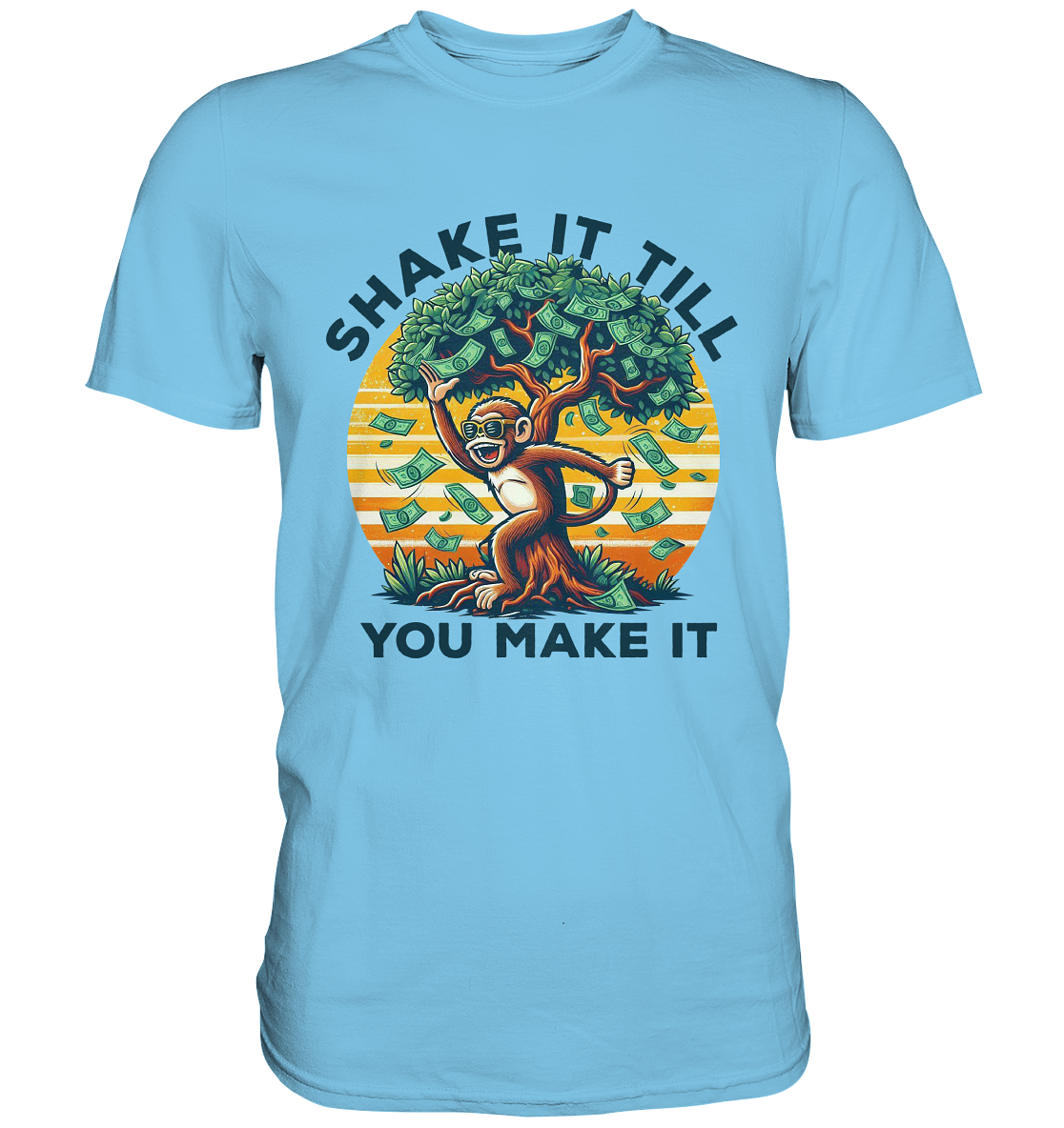 Shake It Till You Make It – Affe am Geldbaum - Premium ShirtFaunaFeels OnlineshopGeldbaum - Premium Shirt