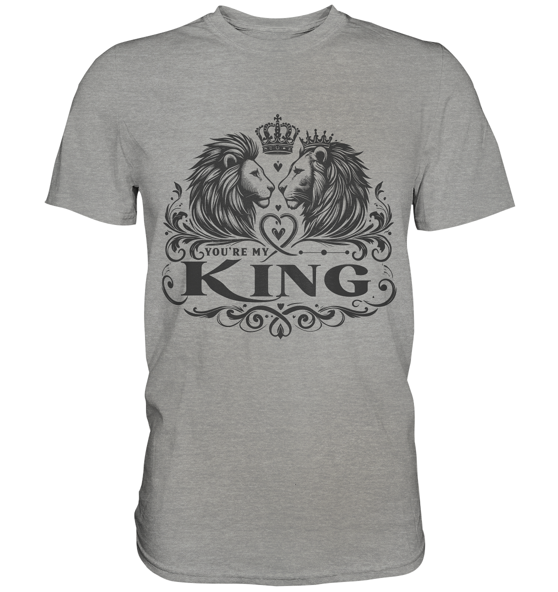 You're My King - Majestätische Löwen mit Krone - Premium ShirtFaunaFeels OnlineshopKing - Majestätische