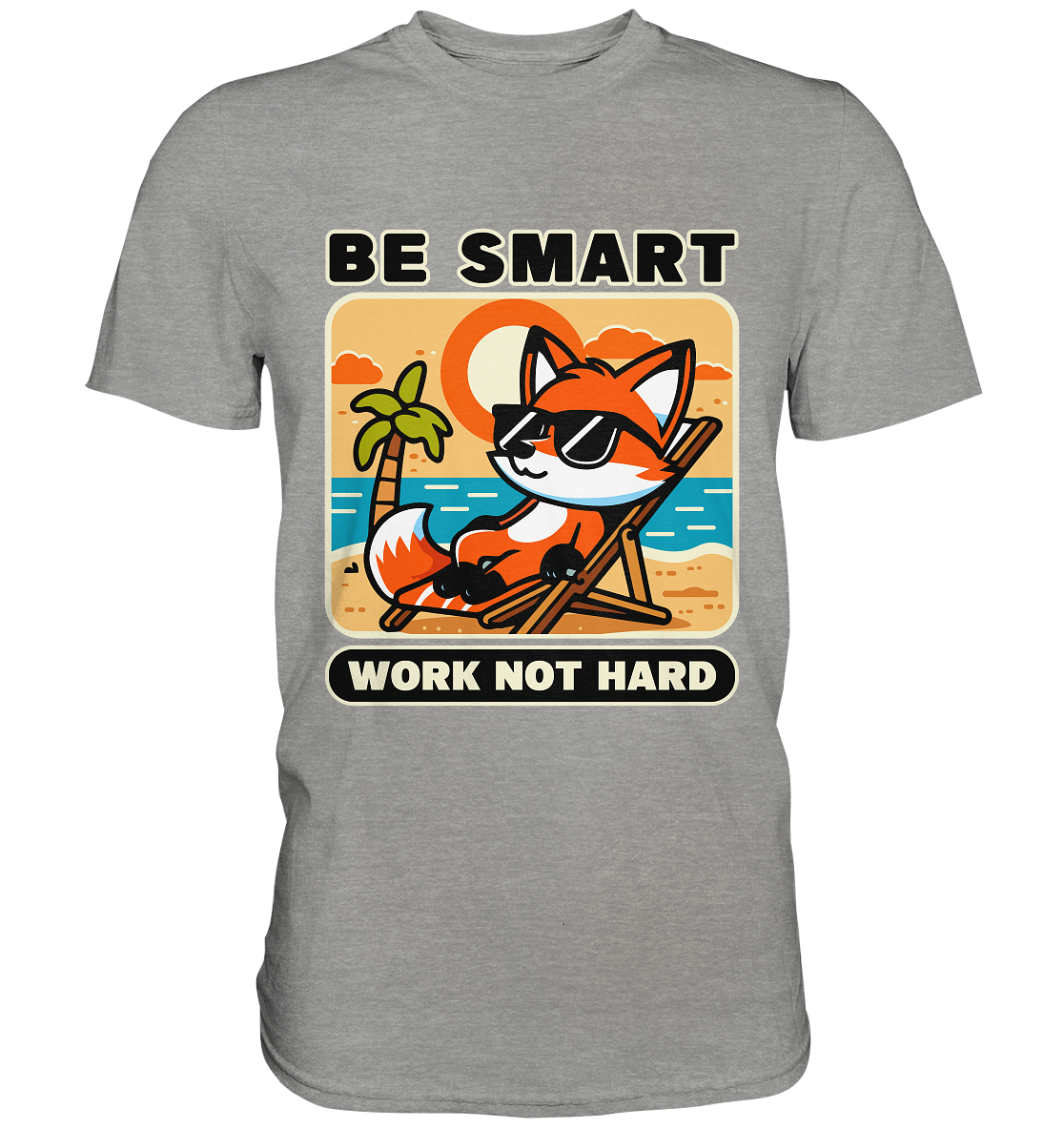 Be Smart Work Not Hard – Lässiger Fuchs am Strand - Premium ShirtFaunaFeels Onlineshopstrand - premium shirt beac