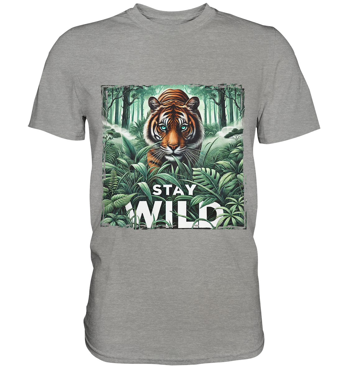 Stay Wild – Tiger im Dschungel - Premium ShirtFaunaFeels Onlineshopstay wild – tiger im dschungel - premium shirt