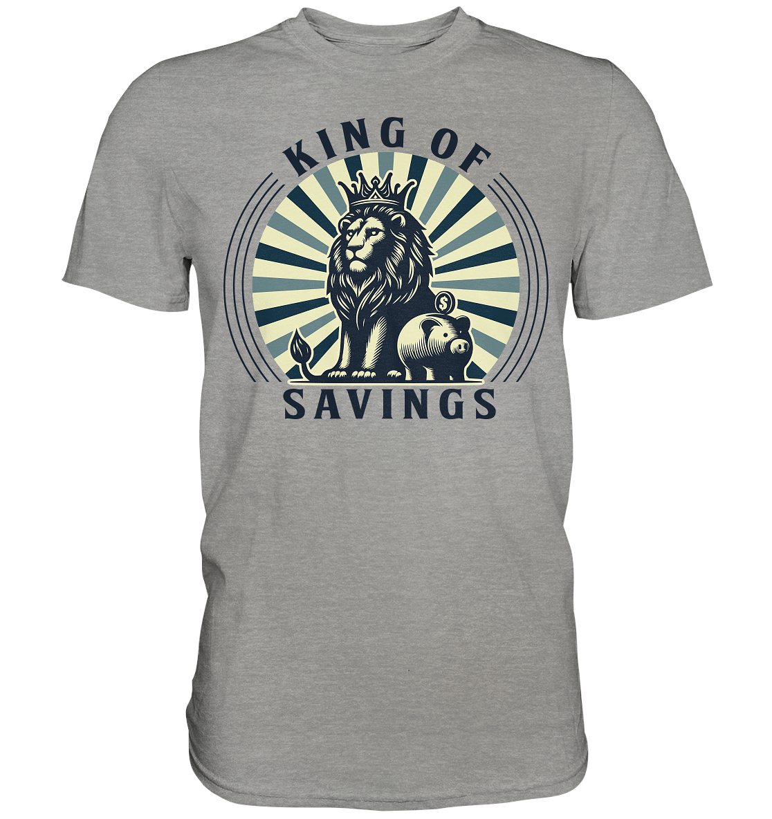 King of Savings – Löwe mit Sparschwein - Premium ShirtFaunaFeels OnlineshopKing of