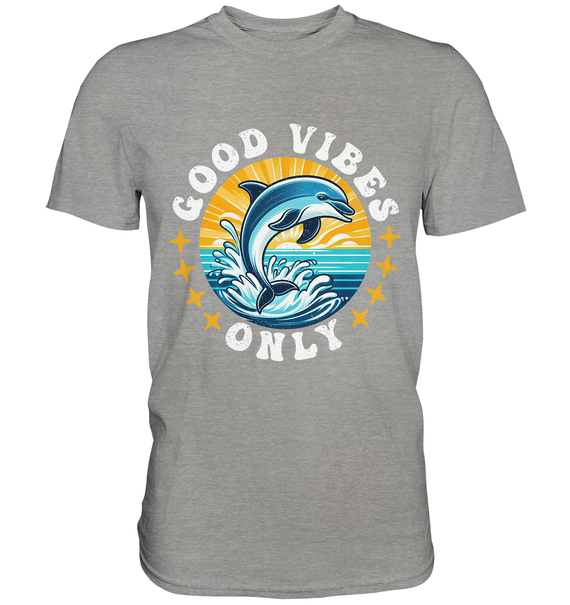 Good Vibes Only – Fröhlicher Delfin - Premium ShirtFaunaFeels OnlineshopGood Vibes