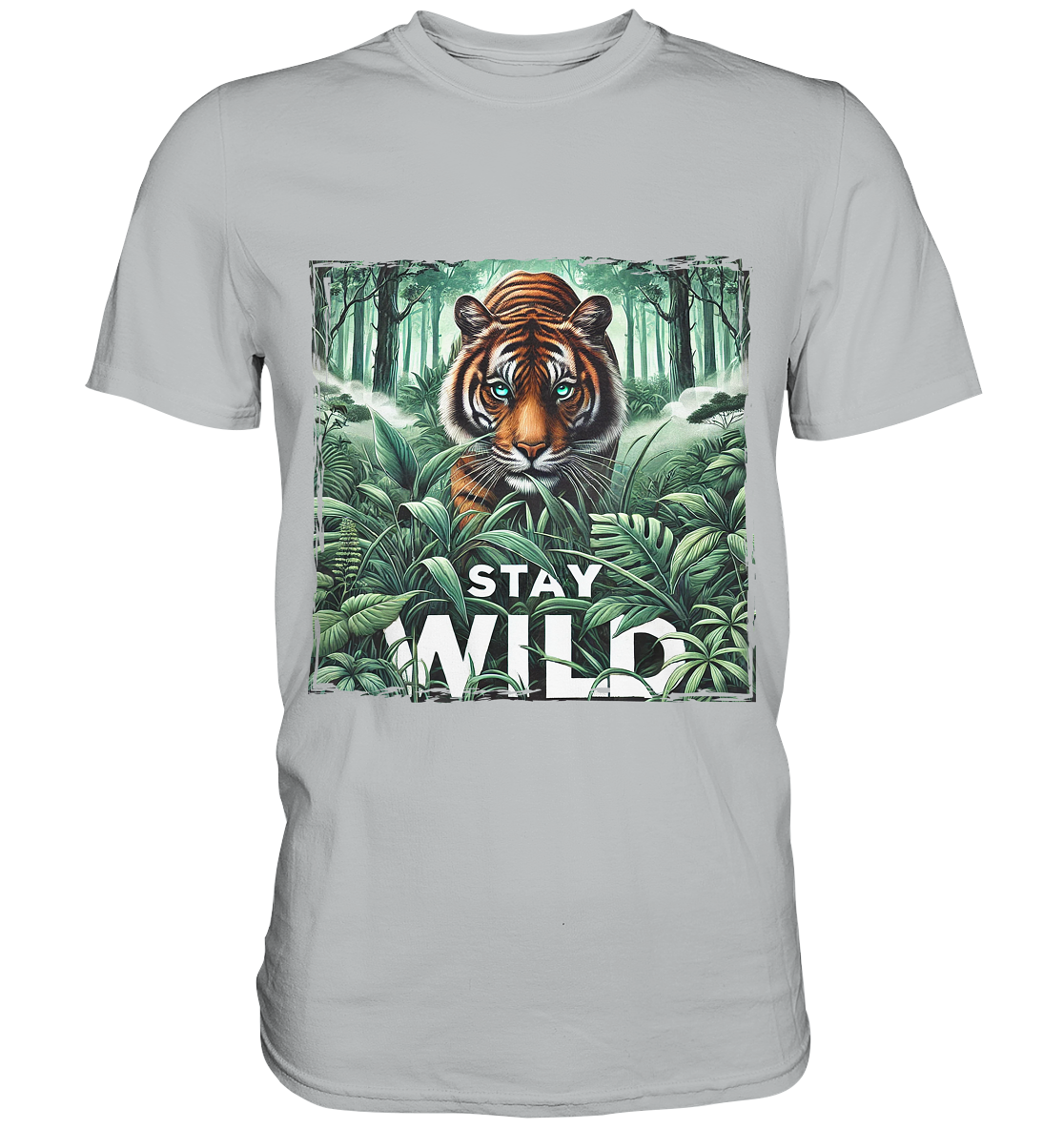 Stay Wild – Tiger im Dschungel - Premium ShirtFaunaFeels Onlineshopstay wild – tiger im dschungel - premium shirt
