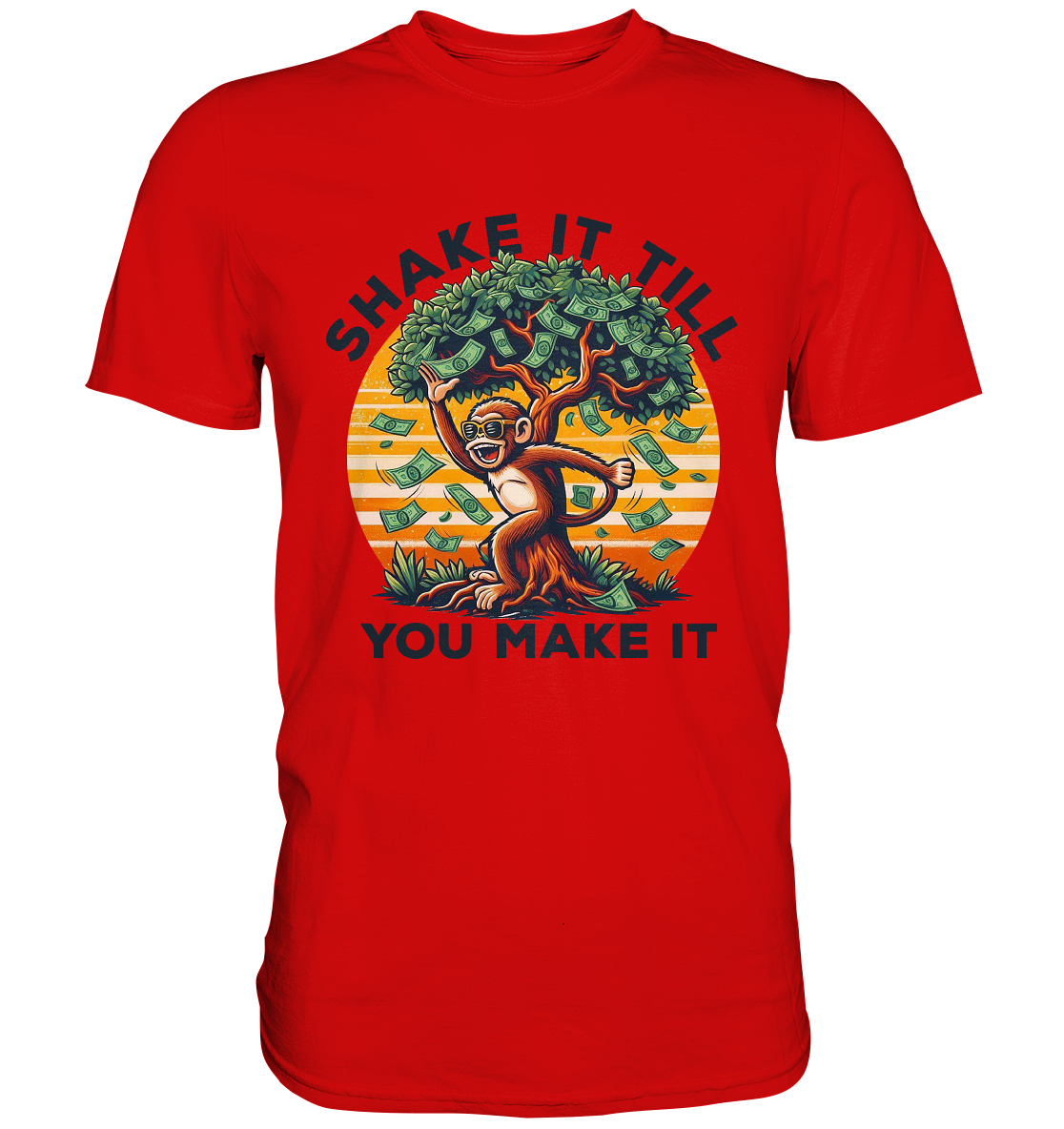 Shake It Till You Make It – Affe am Geldbaum - Premium ShirtFaunaFeels OnlineshopGeldbaum - Premium Shirt