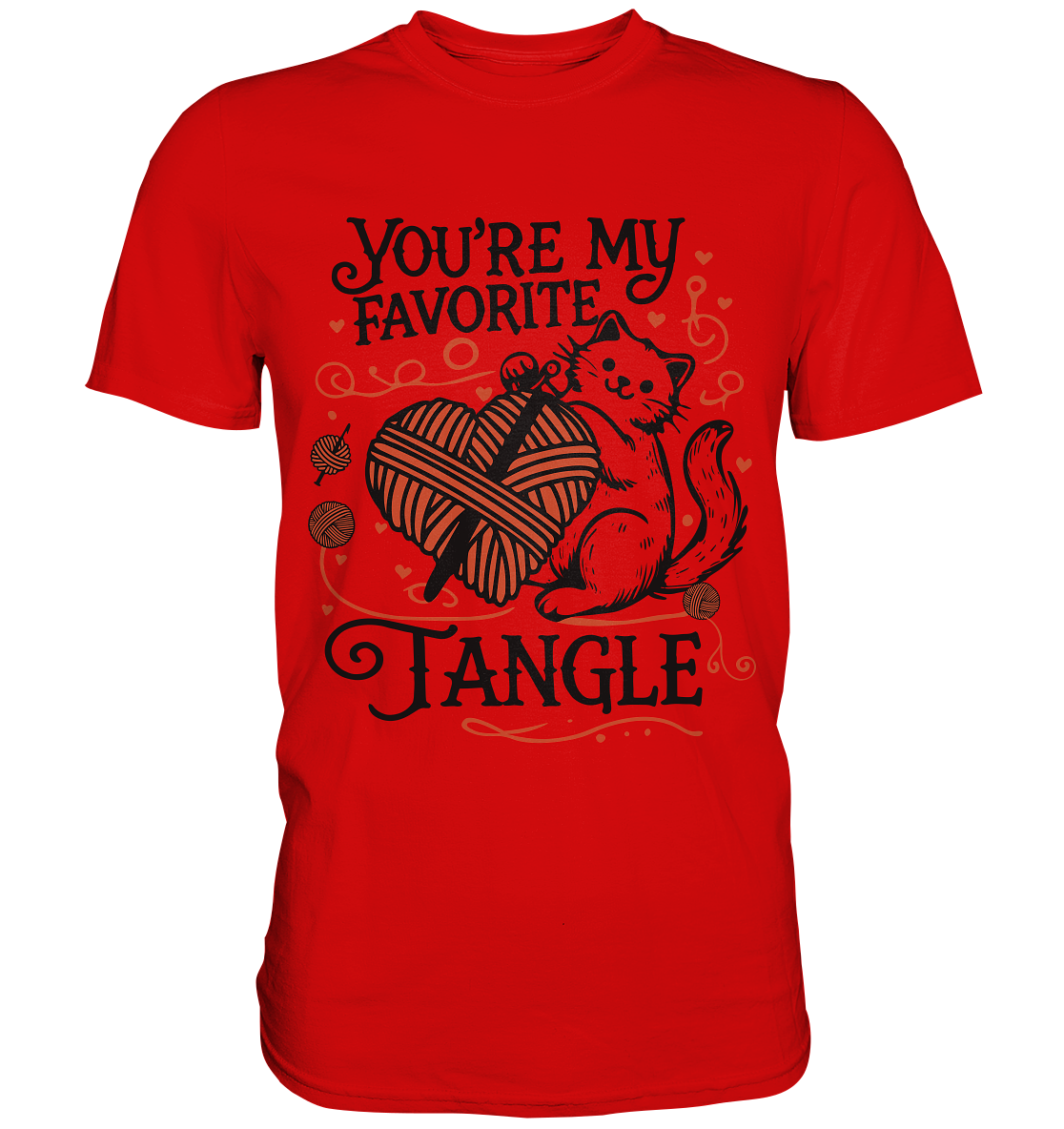 You are my favourite Tangle - Premium ShirtFaunaFeels Onlineshopfavourite Tangle - Premium Shirt