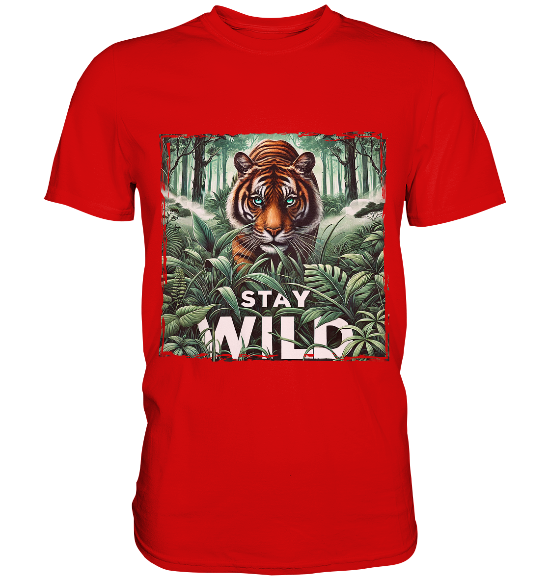Stay Wild – Tiger im Dschungel - Premium ShirtFaunaFeels Onlineshopstay wild – tiger im dschungel - premium shirt